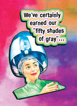 GC0707 - We've earned our fifty shades of gray