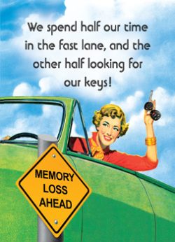 GC0805 - We spend half our time in the fast lane, and the other half looking for our keys!
