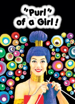 GC0807 - Purl of a Girl!